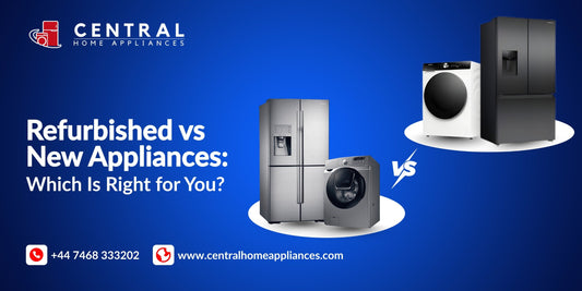 Central Home Appliances banner comparing refurbished vs new appliances like fridges and washers, with contact details and website for affordable home appliance deals in the UK
