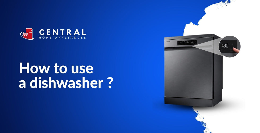 How To Use a Dishwasher?